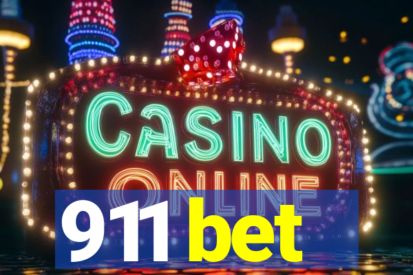 911 bet